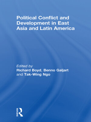 cover image of Political Conflict and Development in East Asia and Latin America